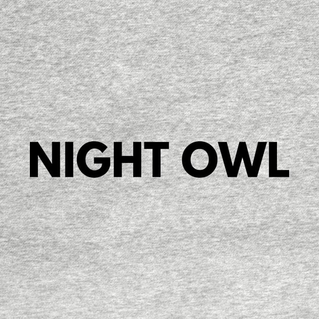 NIGHT OWL by everywordapparel